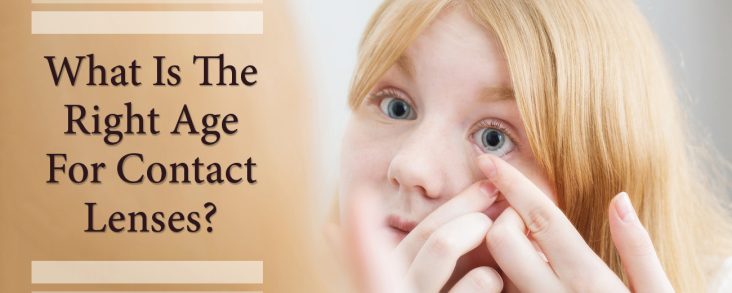 What is the Right Age for Contact Lenses?