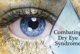 Combating Dry Eye Syndrome