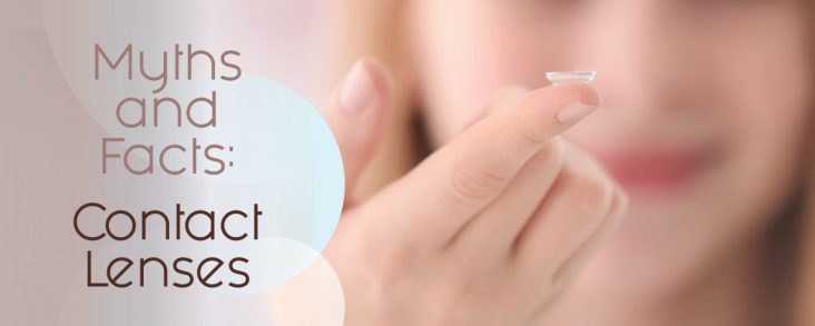 Myths and Facts: Contact Lenses