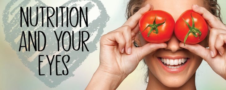 Nutrition and Your Eyes