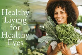 Healthy Living for Health Eyes